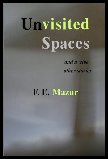 【预售】Unvisited Spaces and Twelve Other Stories