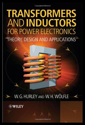 【预售】Transformers and Inductors for Power Electronics: