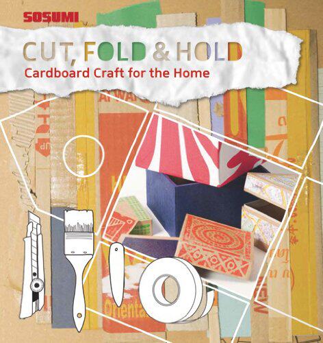 【预售】Cut, Fold and Hold: Cardboard Craft for the Home