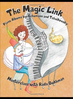 【预售】The Magic Link: Piano Albums by Schumann and Tcha