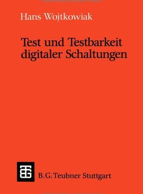 【预售】Test Und Testbarkeit Digitaler Schaltungen