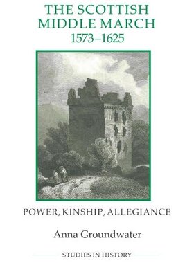 【预售】The Scottish Middle March, 1573-1625: Power, K...