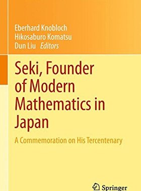 【预订】Seki, Founder of Modern Mathematics ...