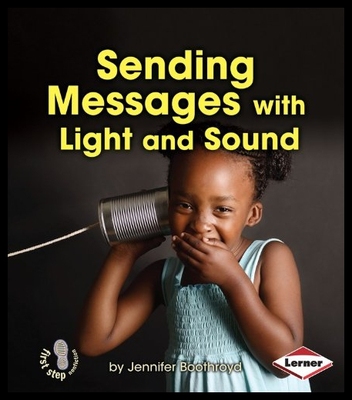 现货 Sending Messages with Light and Sound
