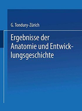 【预订】Ergebnisse Der Anatomie Und Entwickl...