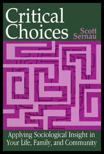 【预售】Critical Choices: Applying Sociological Insight i