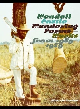 【预售】Wendell Castle: Wandering Forms: Works