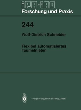 【预订】Flexibel Automatisiertes Taumelnieten