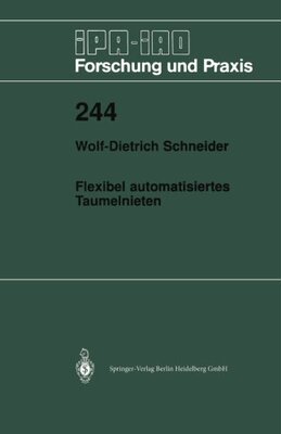 【预订】Flexibel Automatisiertes Taumelnieten