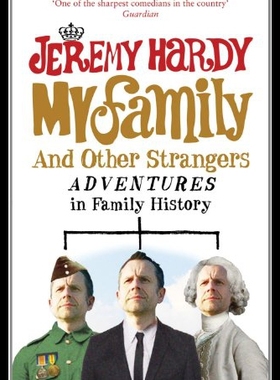 【预售】My Family and Other Strangers: Adventures in Fami