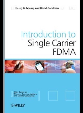 【预售】Single Carrier FDMA: A New Air Interface for Lo