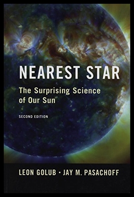 【预售】Nearest Star: The Surprising Science of Our Sun