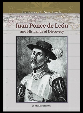 【预售】Juan Ponce de Leon: And His Lands of Discovery