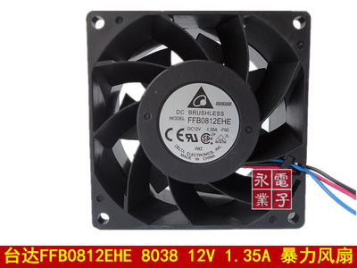原装台达 FFB0812EHE 8038 12V 1.35A 8CM 3线 暴力 双滚珠 风扇