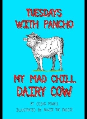 【预售】Tuesdays with Pancho, My Mad Chill Dairy Cow