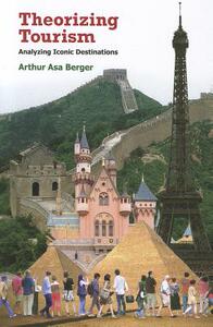【预售】Theorizing Tourism: Analyzing Iconic Destinations