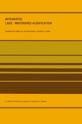 【预订】Integrated Lake-Watershed Acidificat...
