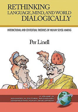 【预售】Rethinking Language, Mind, and World Dialogica...