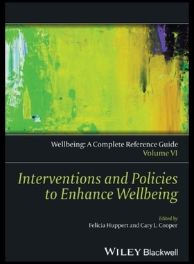 【预售】Wellbeing: A Complete Reference Guide, Interventi