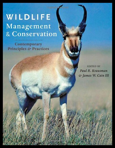 【预售】Wildlife Management and Conservation: Contemporar