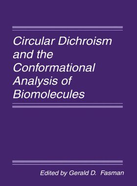 【预订】Circular Dichroism and the Conformat...