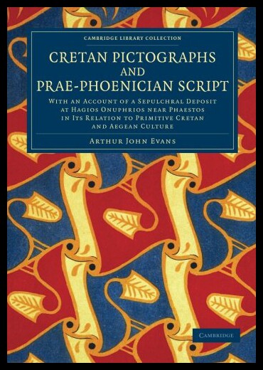 【预售】Cretan Pictographs and Prae-Phoenician Script: Wi