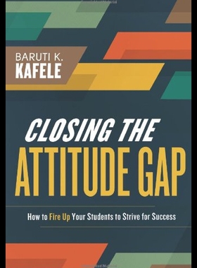 【预售】Closing the Attitude Gap: How to Fire Up Your Stu