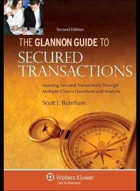 【预售】Glannon Guide to Secured Transactions:
