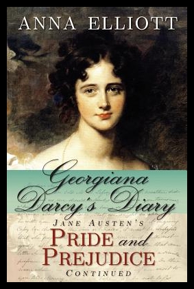 【预售】Georgiana Darcy's Diary: Jane Austen's