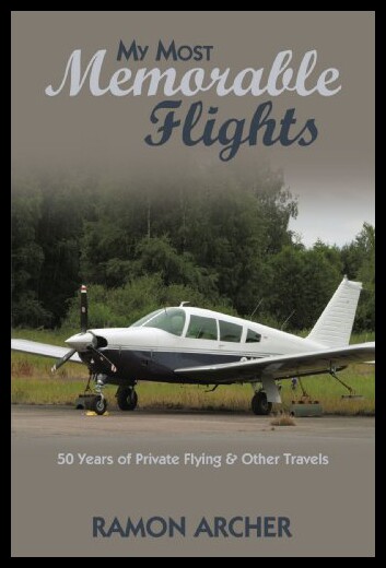 【预售】My Most Memorable Flights: 50 Years of Private Fl