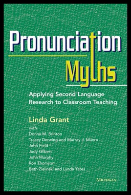 【预售】Pronunciation Myths: Applying Second Language Res