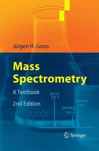 【预订】Mass Spectrometry: A Textbook