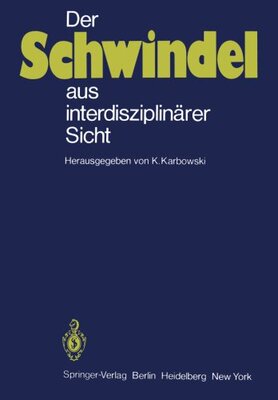 【预订】Der Schwindel Aus Interdisziplinarer Sicht