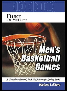 【预售】Duke University Men's Basketball Games: A Complet
