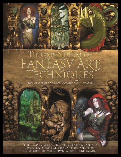 【预售】The Compendium of Fantasy Art Techniques: The Ste