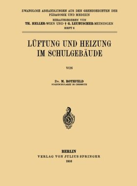 【预订】Luftung Und Heizung Im Schulgebaude