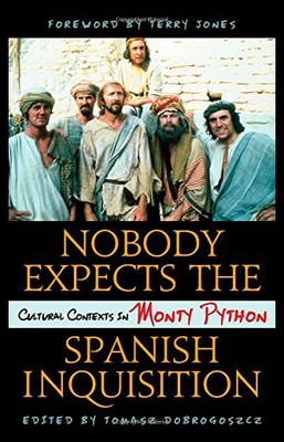 【预售】Nobody Expects the Spanish Inquisition: Cultural