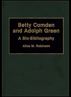 【预售】Betty Comden and Adolph Green: A Bio-Bibliography