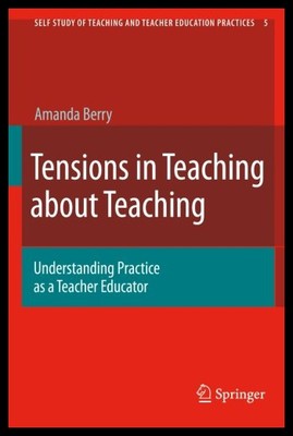 【预售】Tensions in Teaching about Teaching: Understandin