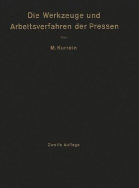 【预订】Die Werkzeuge Und Arbeitsverfahren D...
