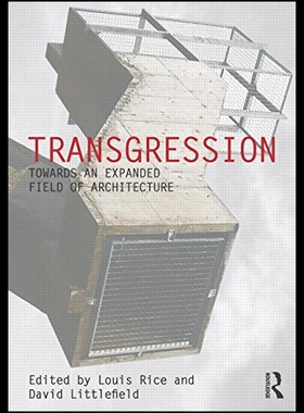【预售】Transgression: Towards an Expanded Field of Archi
