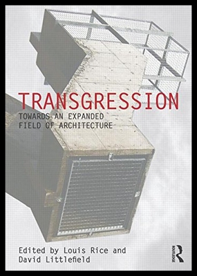 【预售】Transgression: Towards an Expanded Field of Archi