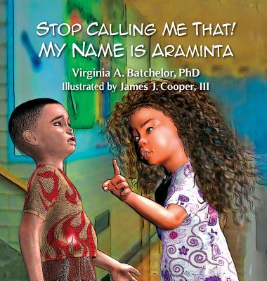 【预售】Stop Calling Me That! My Name Is Araminta