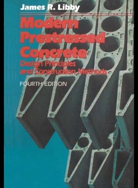 【预售】Modern Prestressed Concrete: Design Principles an
