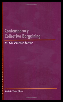 【预售】Contemporary Collective Bargaining in the Private