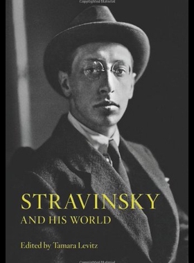 【预售】Stravinsky and His World
