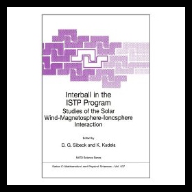 【预售】Interball in the Istp Program: Studies of the Sol