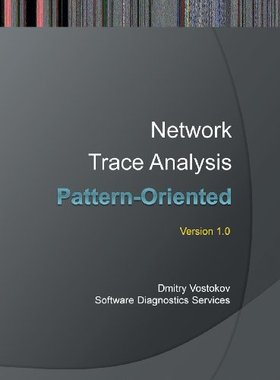 【预售】Pattern-Oriented Network Trace Analysis