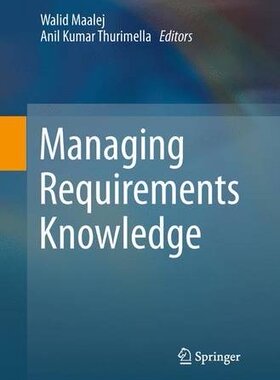 【预订】Managing Requirements Knowledge