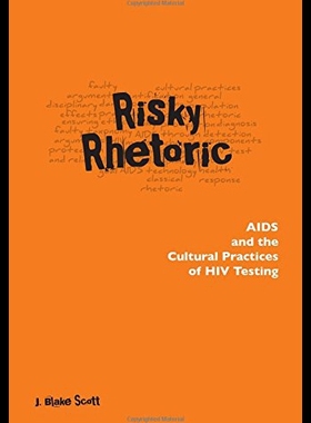 【预售】Risky Rhetoric: AIDS and the Cultural Practices o